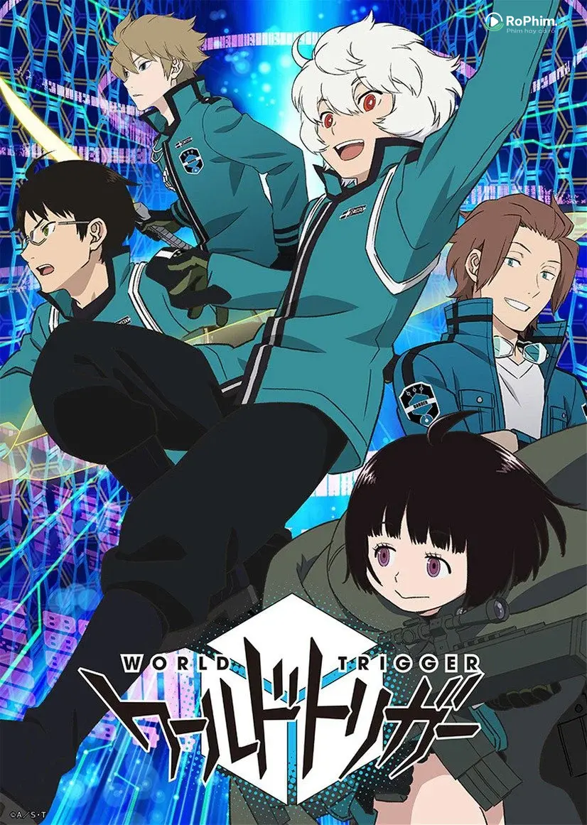 World Trigge (Phần 1)