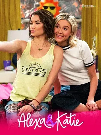 Alexa và Katie  (Phần 3)