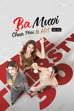 Ba Mươi Chưa Phải Là Hết: Cuộc Đời Mới Bắt Đầu