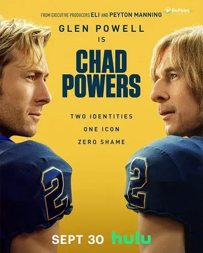 Chad Powers: Thế Giới Đam Mê