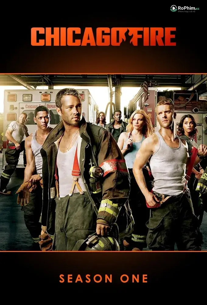 Đội Cứu Hỏa Chicago: Lửa Nồng Nàn  (Phần 1)