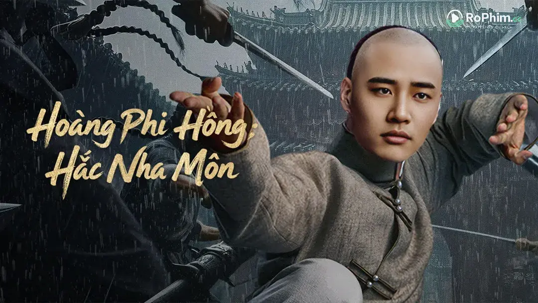 Hoàng Phi Hồng: Nhiệm Vụ Bí Mật 18+ Tập Full
