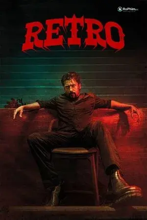 Retro: Hồi Ức Đen Tối