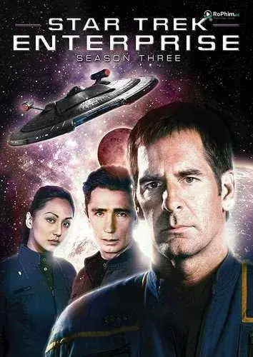 Star Trek: Enterprise (Phần 3: Những Cuộc Phiêu Lưu Nóng Bỏng)